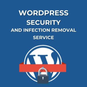 WordPress Security and Infection Removal Service