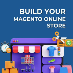 Build your Magento online store