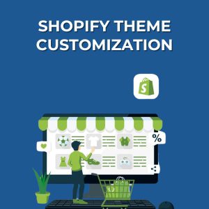 Premium Shopify Theme Customization – Make Your Store Stand Out!
