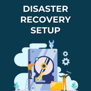 Disaster Recovery Setup