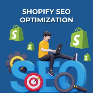 Boost Your Sales with Expert Shopify SEO – Rank Higher & Get More Traffic!