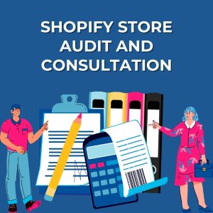 Expert Shopify Store Audit & Growth Consultation – Boost Your Sales!
