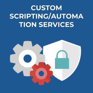 Custom Scripting/Automation Service