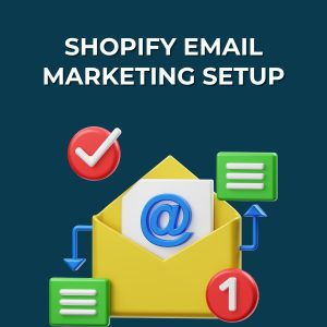 High-Converting Email Marketing Setup for Shopify - Boost Sales Automatically!