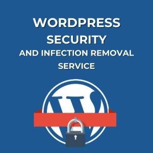 WordPress Security and Infection Removal Service