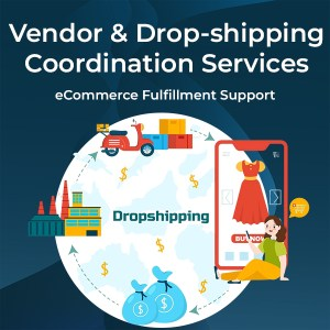 Vendor & Drop-shipping Coordination Services – eCommerce Fulfillment Support