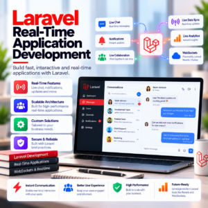 Laravel Real-Time Application Development
